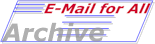 Welcome to the Markle Foundation's E-Mail for All Internet Discussion